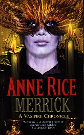 Anne Rice: Merrick